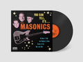 The Masonics - You Can Tell, It's... (LP/CD)