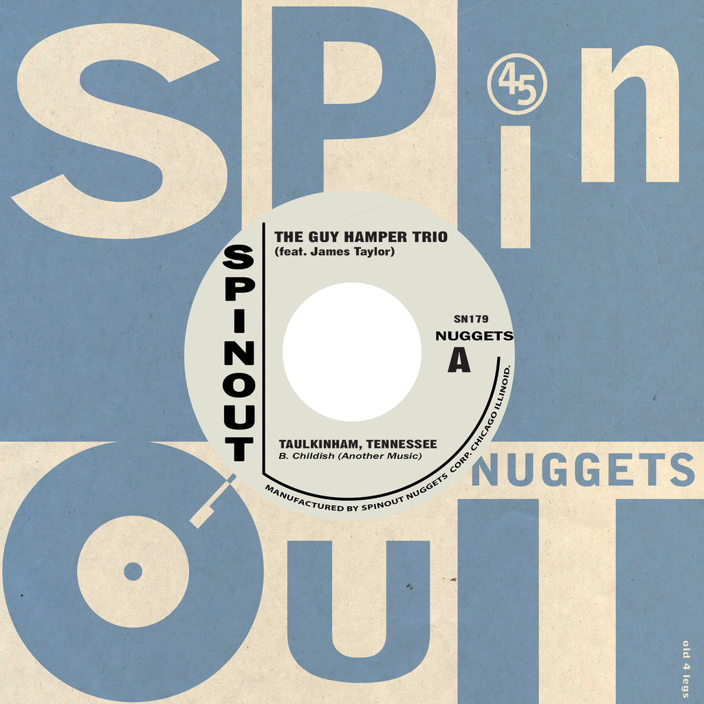 The Guy Hamper Trio (feat. James Taylor) -  Taulkinham, Tennessee / A Surprise To You, No Surprise To Me (7") (pre-order)