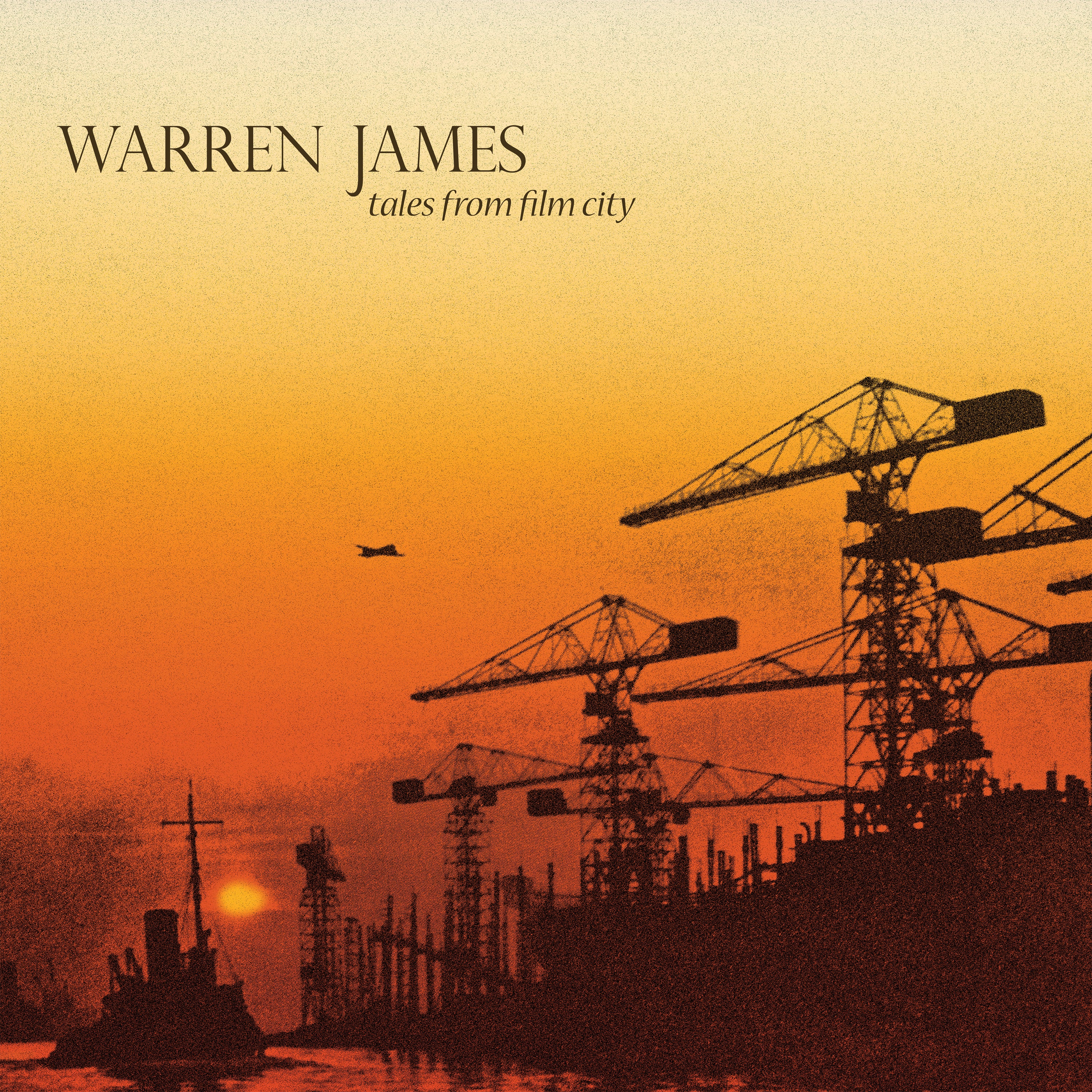 Warren James - Tales From Film City (LP/CD) (pre-order)